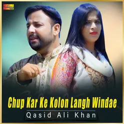 Chup Kar Ke Kolon Langh Windae - Single