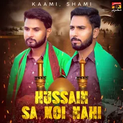 Hussain Sa Koi Nai - Single