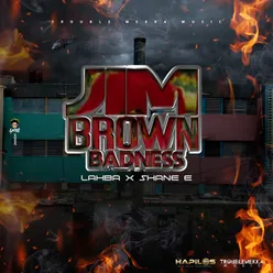 Jim Brown Badness Radio Edit