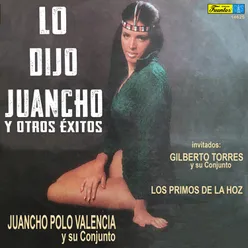 Lo Dijo Juancho y Otros Éxitos