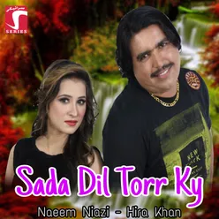 Sada Dil Torr Ky - Single