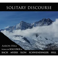 Soliloquies for Solo Oboe: IV. Spring Discourse