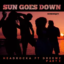 Sun Goes Down Remix Part 2