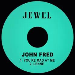 You're Mad at Me / Lenne