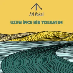 Uzun İnce Bir Yoldayım