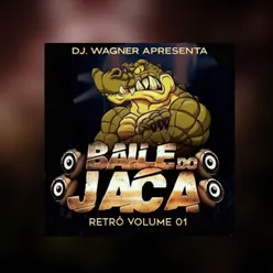 Baile do Jaca Retrô, Vol. 1