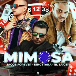 Mimosa (feat. Jacob Forever & El Taiger) Latin