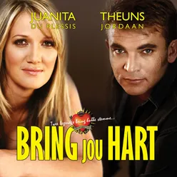 Bring Jou Hart Live