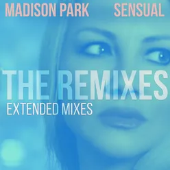 Sensual (The Remixes - Extended Mixes)