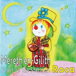 Mereth En-Gilith - Feast of the Starkight