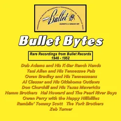 Bullet Bytes - Rare Recordings from Bullet Records 1946 - 1952