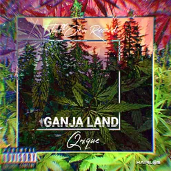 Ganja Land