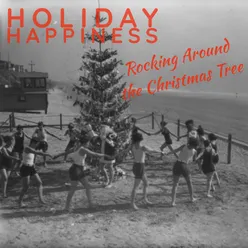 Holiday Happiness: Rocking Around the Christmas Tree