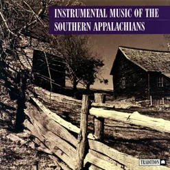 Instrumental Music of the Southern Appalachians