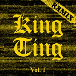 King Ting Vol.1 Remix
