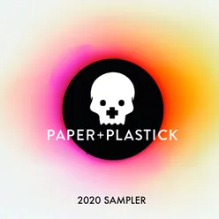 Paper + Plastick Presents: 2020 Sampler