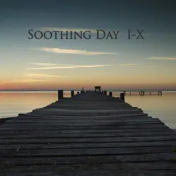 Soothing Day - III