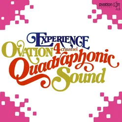 Experience Ovation 4 Channel Quadraphonic Sound