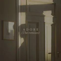 Adore Remixes