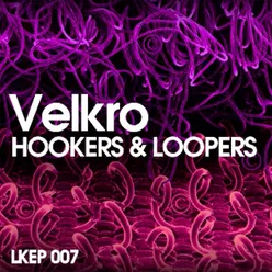 Hookers & Loopers