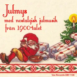 Julmys med nostalgisk julmusik från 1900-talet 2020 Remastered Version