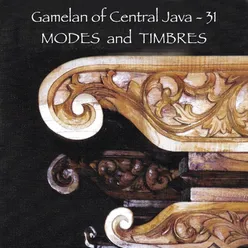 Gamelan of Central Java - 31 Modes and Timbres