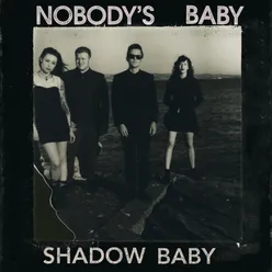 Shadow Baby