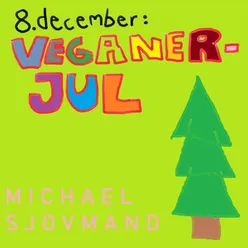 8. december: Veganerjul