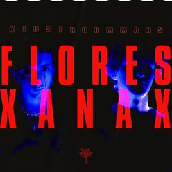 Flores y Xanax