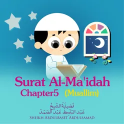 Surat Al-Ma'idah, Chapter 5, Verse 27 - 40 Muallim