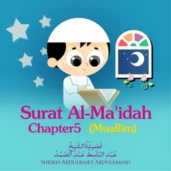 Surat Al-Ma'idah, Chapter 5,Muallim