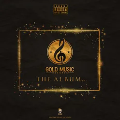 Gold Music Records The Album Vol. 1