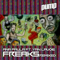 Freaks Yan Lavoie & St-Denis Remix