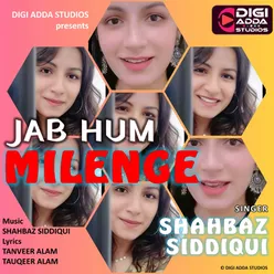 Jab Hum Milenge