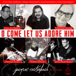 Oh Come Let Us Adore Him Unplugged