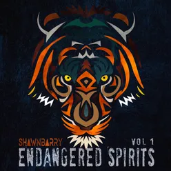 Endangered Spirits (Vol. 1)