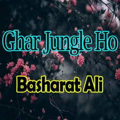 Ghar Jungle Ho