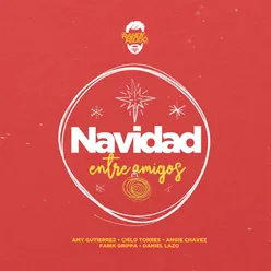 Ven a Mi Casa Esta Navidad