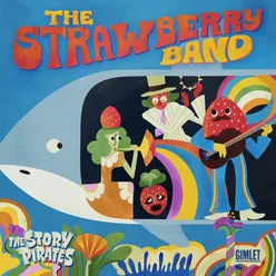 The Strawberry Band Interlude