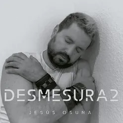 Desmesura2