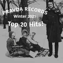 Pravda Records Winter 2021 Top 20 Hits