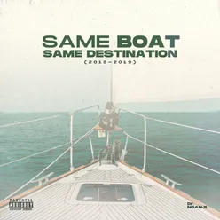 Same Boat Same Destination