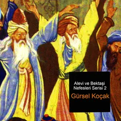 Alevi ve Bektaşi Nefesleri Serisi 2