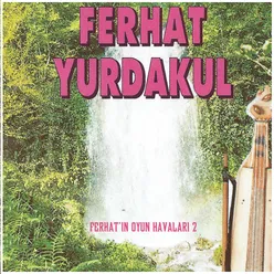 Ferhat'ın Oyun Havaları 1