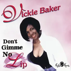 Don't Gimme No Lip Radio Mix