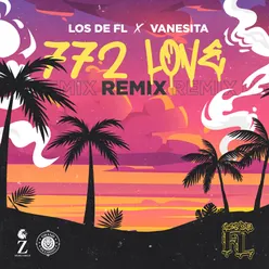 772 Love Remix