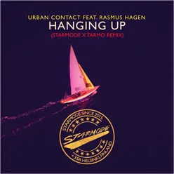 Hanging Up Starmode & Tarmo Remix