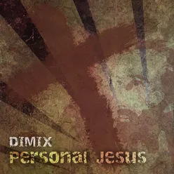 Personal Jesus Big Room Mix