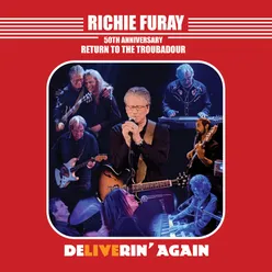 Richie Furay 50th Anniversary Return to the Troubadour Live