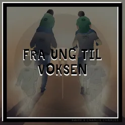 Fra Ung Til Voksen